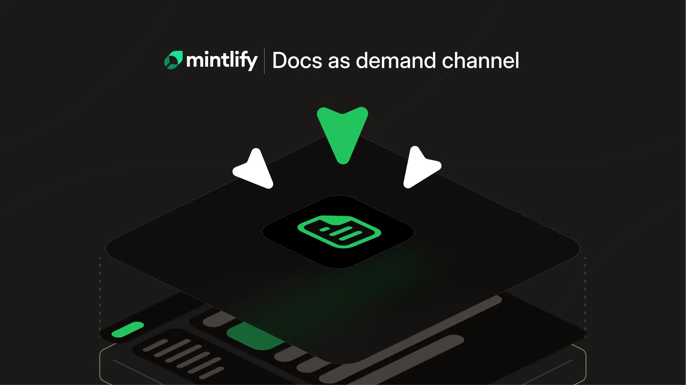 Your documentation is a demand channel