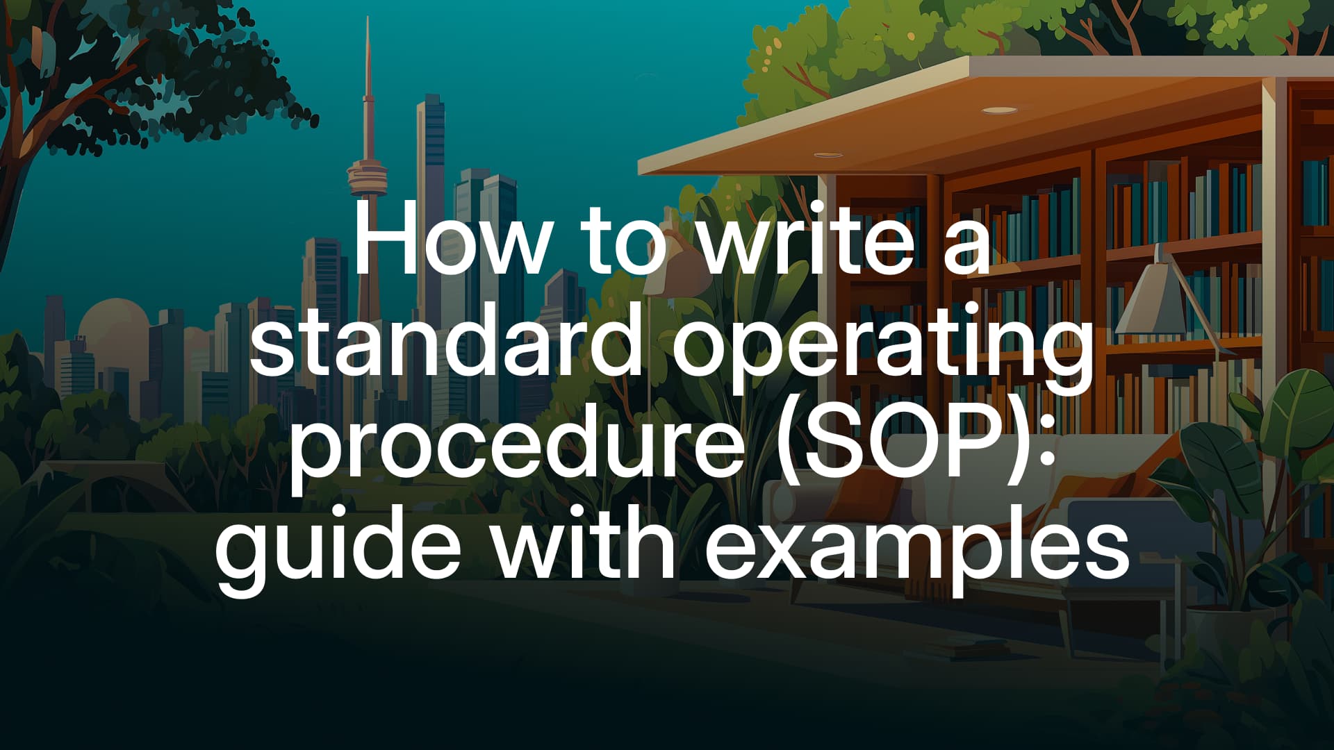 How to write a standard operating procedure (SOP) + examples